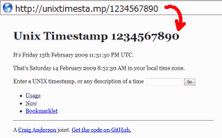 Unix Timestamp 1234567890 It's Friday 13th February 2009 11:31:30 PM UTC. That's Saturday 14 February 2009 8:31:30 AM in your local time zone.